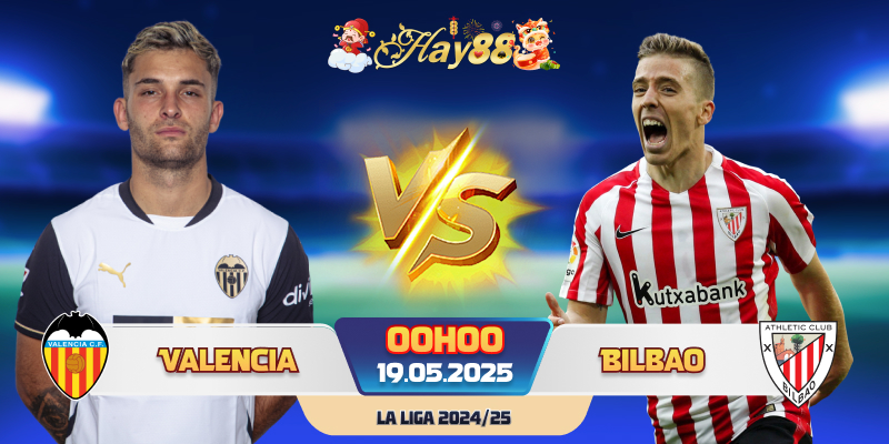 Dự đoán bóng đá Valencia vs Athletic Bilbao