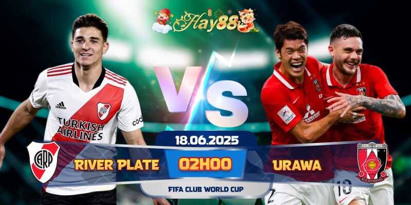 Dự đoán bóng đá River Plate vs Urawa Red Diamonds